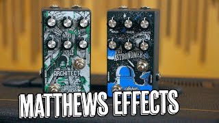 Video thumbnail for Matthews Effects Astronomer v2 & Architect v3 - Demo by Riffs, Beards & Gear