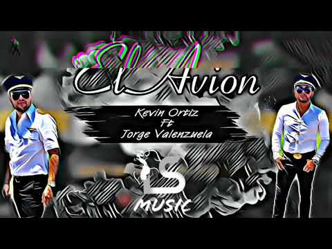 Kevin Ortiz Ft Jorge Valenzuela- El Avión  (Corridos 2018)