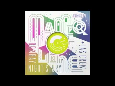 Mannequine & Jas Crew - Bombay Night Story (Jerry Bouthier dub edit)