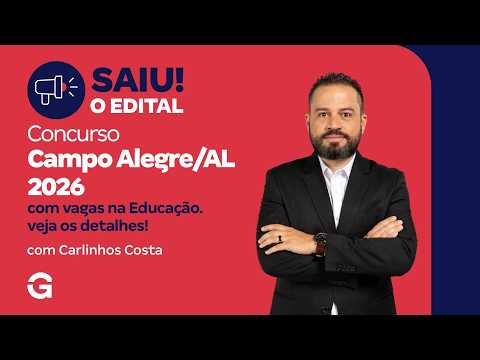 Concurso Campo Alegre AL 2026: Edital saiu com vagas na Educação — Veja os detalhes!
