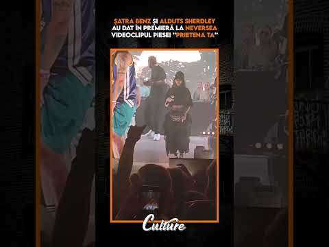 Șatra BENZ și Alduts Sherdley au dat în premieră la Neversea videoclipul piesei ”Prietena ta”