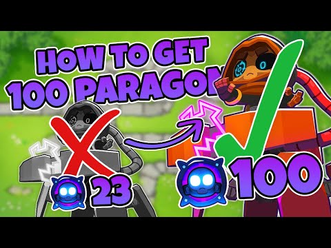 How To Get A Degree 100 Paragon - BTD6