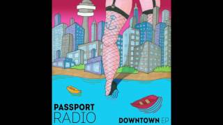 Passport Radio - Sea Change (Downtown EP)