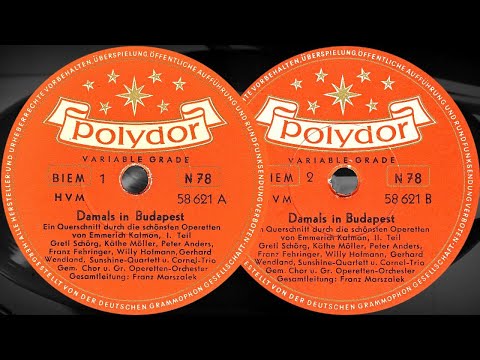 Damals in Budapest  - Ein Querschnitt durch die schönsten Operetten von Emmerich Kálmán (1953)
