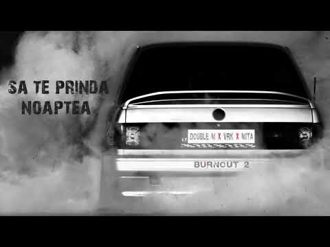 DOUBLE M x VRK x MITA - #BURNOUT // (Official Lyrics Video)
