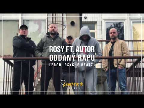 ROSY ft. AUTOR - ODDANÝ RAPU (prod. Psyche Beatz)