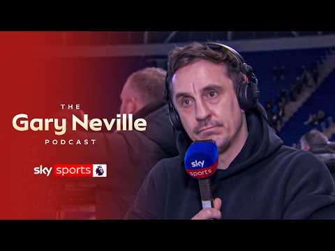 "Manchester United could finish third!" | The Gary Neville Podcast