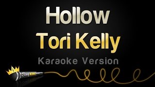 Tori Kelly - Hollow (Karaoke Version)
