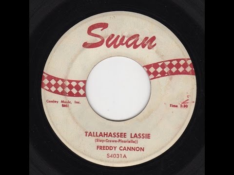 "TALLAHASSEE LASSIE"  FREDDY CANNON  SWAN 45-4031 P.1959 USA