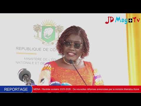 MENA / Rentrée scolaire 2025-2026 : De nouvelles réformes annoncées par la ministre Mariatou Koné