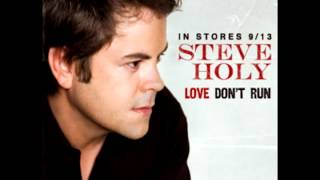 Steve Holy - Every Day Should End Like This ( 2011 )