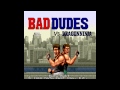 Bad Dudes Vs. Dragonninja (Arcade) - Greased Lightning