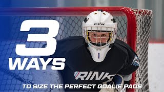 HOW TO Size the PERFECT Goalie Pads