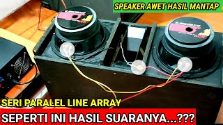 cara pasang seri paralel pada speaker Line array