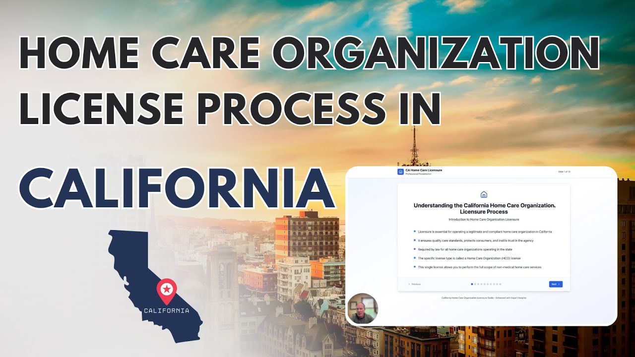 Navigating Home Care Licensing in California
