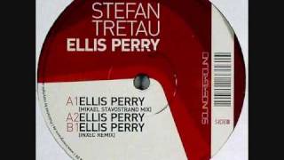 Stefan Tretau  -  Ellis Perry (Mikael Stavöstrand Mix)