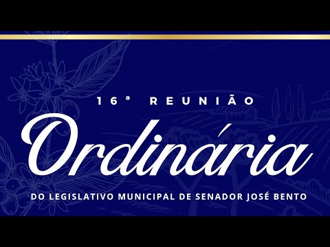 Décima-sexta Reunião Ordinária