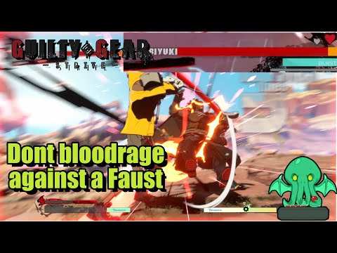 Faust vs Bloodrage = DEAD - Guilty Gear Strive - Celestial Sets