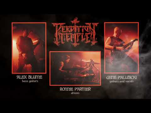 PERDITION TEMPLE "Malign Apotheosis" (title track from LP 2025)