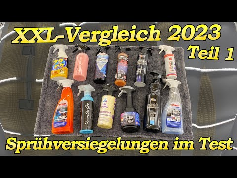 XXL Vergleich - die beste Sprühversiegelung 2023 Gruppe 1 - Auftrag, Preise und Start Langzeittest