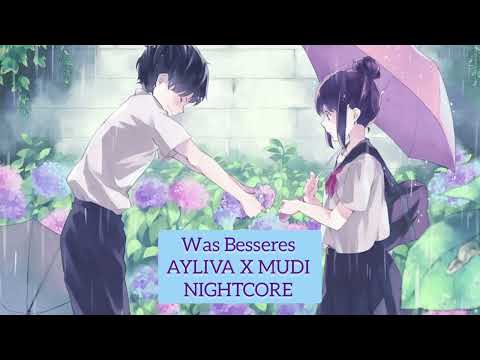 Was Besseres - AYLIVA X MUDI [NIGHTCORE]