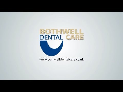 Lanarkshire Dentist - Bothwell Dental Care