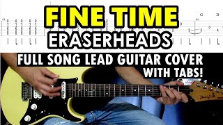 Fine Time - Eraserheads | Full Song Lead Guitar Cover with TABS!