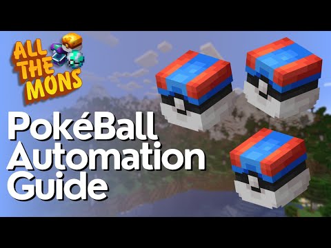 All The Mons PokéBall Automation Guide
