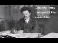 Leon Trotsky - Does the Petty Bourgeoisie Fear Revolution?