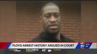 Floyd arrest history argued in court