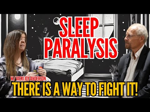 Sleep Paralysis In Depth w/ Vicki Joy Anderson