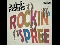 She'll Be My Ruin-The Hi-Risers