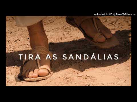 Devocional Tira as sandálias 16 Mai 22