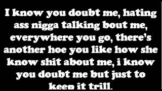 Kirko Bangz- Keep it trill Lyrics