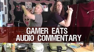 GAMER EATS Waffle Episode - AUDIO COMMENTARY /w Drunken Master Paul & Metal Jesus