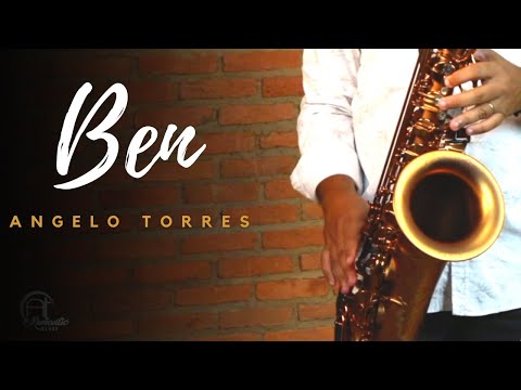 BEN (Michael Jackson) Sax Angelo Torres - Saxophone Cover - AT Romantic CLASS #16