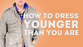 How To Dress &amp; Look Younger Than You Are
