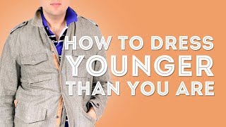 How To Dress &amp; Look Younger Than You Are