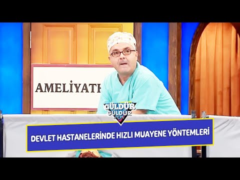 Devlet Hastanelerinde Hızlı Muayene Yöntemleri! - Güldür Güldür Show