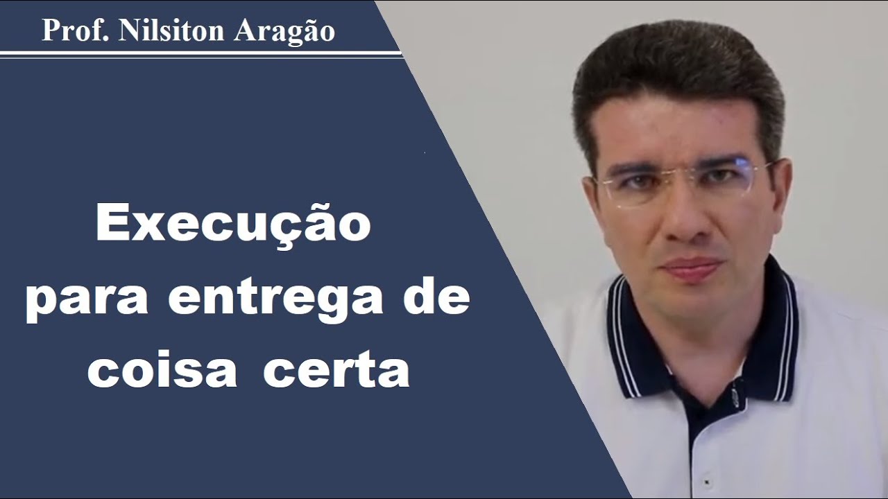 EXECUÇÃO PARA A ENTREGA DE COISA CERTA