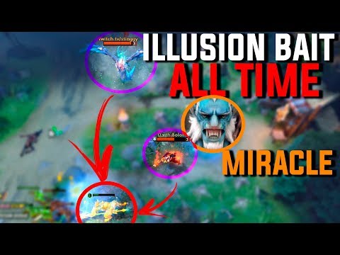 ILLUSION BAIT ALL TIME - Miracle Phantom Lancer - Dota 2