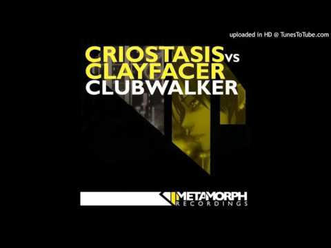 Criostasis vs Clayfacer - Clubwalker (DJ Husband Remix)