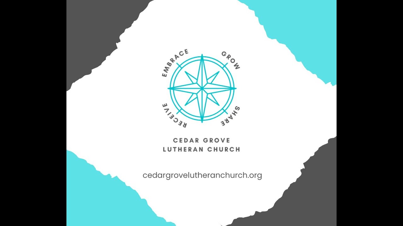 8-18-2024 10:30AM Worship Service Live @ Cedar Grove Lutheran Church