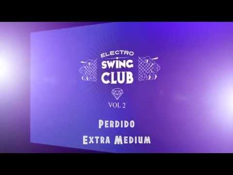 Electro Swing Club Vol 2 - Perdido - Extra Medium