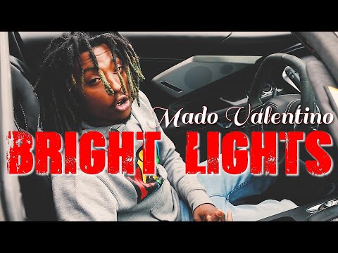 Mado Valentino - Bright Lights (Official Music Video)