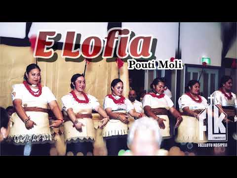 Pouti Moli - E Lofia Tongan Song