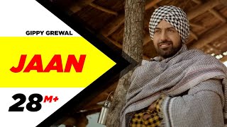 Jaan ( Full Video Song )  Gippy Grewal  Latest Pun