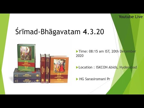 Śrīmad-Bhāgavatam 4.3.20 -  HG Sarasiromani Pr