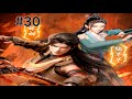 Martial Universe Season 8 Episode 30 Explanation Multiple Subtitles English Hindi Indonesia