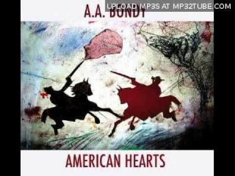 AA Bondy - There's a reason